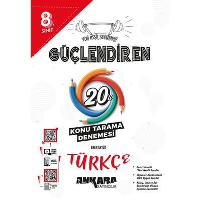 Ankara Yayıncılık LGS 8.⁠ ⁠Sınıf Güçlendiren Türkçe 20'li Konu Tarama Denemesi