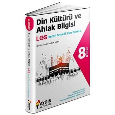 Aydın Yayınları LGS 8. Sınıf Din Kültürü ve Ahlak Bilgisi Beceri Temelli Soru Bankası