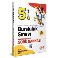 Editör Yayınları 5. Sınıf 2025 Bursluluk Sınavı Soru Bankası - Karekod Çözümlü