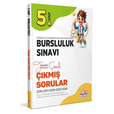 Editör Yayınları 5. Sınıf Bursluluk Sınavı Tamamı Çözümlü Çıkmış Sorular