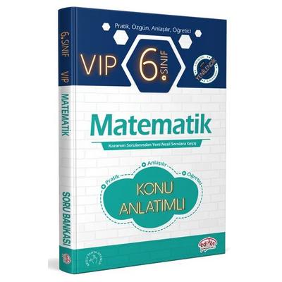 Editör Yayınları 6. Sınıf Vıp Matematik Konu Anlatımlı