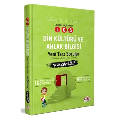 Editör Yayınları Lgs 8. Sınıf Din Kültürü Ve Ahlak Bilgisi Mantık Ve Muhakeme Soruları Nasıl Çözülür? Yeşil Kitap