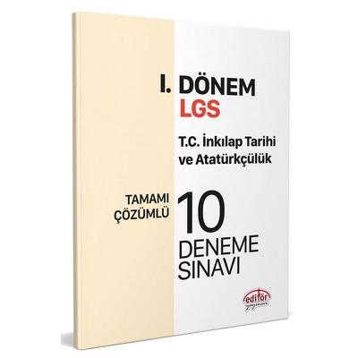 Editör Yayınları Lgs 8. Sınıf I. Dönem T.c. İnkılap Tarihi Ve Atatürkçülük Tamamı Çözümlü 10 Deneme Sınavı