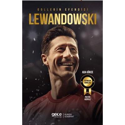 Gollerin Efendisi  Robert Lewandowski