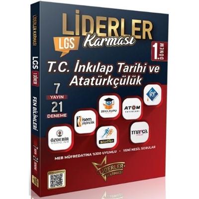 Liderler Karması LGS 8. Sınıf  1. Dönem T.C. İnkılap Tarihi ve Atatürkçülük 7 Yayın 21 Deneme