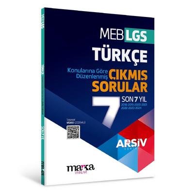 Marka Yayınları LGS 8. Sınıf Türkçe  Konularına Göre Düzenlenmiş Son 7 Yıl ÇIKMIŞ SORULAR