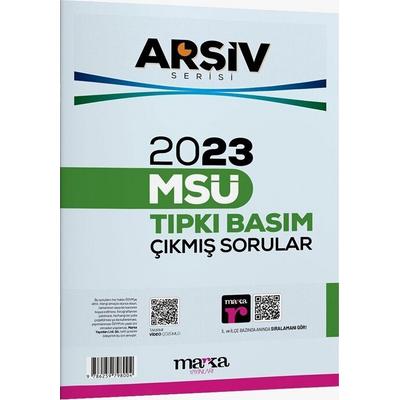 Marka Yayınları 2023 MSÜ Tıpkı Basım ARŞİV Serisi Çıkmış Sorular