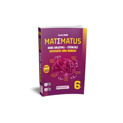 Matematus 6. Sınıf Matematik Konu Anlatımlı Etkinlikli Soru Bankası