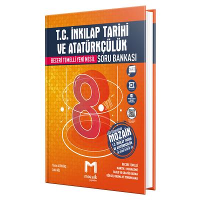 Mozaik Yayınları 8. Sınıf Lgs T.c. İnkılap Tarihi Ve Atatürkçülük Soru Bankası