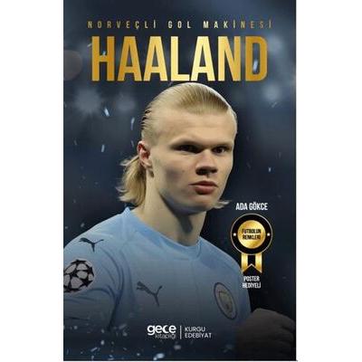 Norveçli Gol Makinesi  Erling Haaland