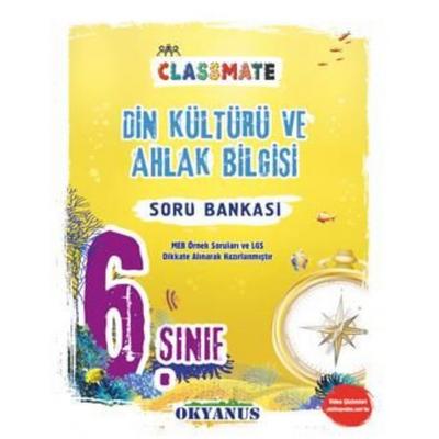 Okyanus Yayınları 6. Sınıf Classmate Din Kültür Ve Ahlak Bilgisi Soru Bankası