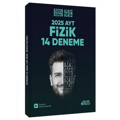 Özcan Aykın 2025 AYT Fizik 14 Deneme Tamamı Video Çözümlü