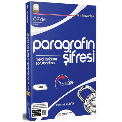 Paragrafın Şifresi ÖSYM nin Yaptığı Tüm Sınavlar için Paragrafın Şifresi Metot Anlatımlı Soru Bankası