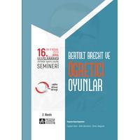 Pegem Akademi 16. Uluslararası Eğitimde Yaratıcı Drama Semineri: Bertolt Brecht ve Öğretici Oyunlar (08- 11 Nisan)