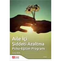 Pegem Akademi Aile İçi Şiddeti Azaltma Psiko-Eğitim Programı