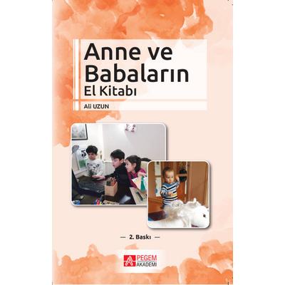 Pegem Akademi Anne ve Babaların El Kitabı