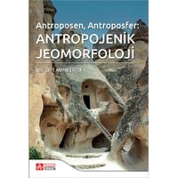 Pegem Akademi Antropojenik Jeomorfoloji