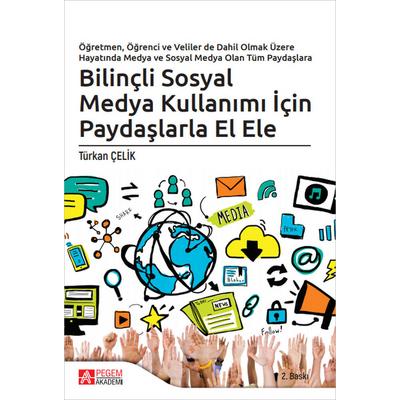 Pegem Akademi Bilinçli Sosyal Medya Kullanımı İçin Paydaşlarla El Ele