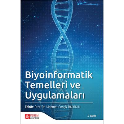 Pegem Akademi Biyoinformatik Temelleri ve Uygulamaları