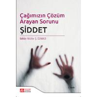 Pegem Akademi Çağımızın Çözüm Arayan Sorunu ŞİDDET