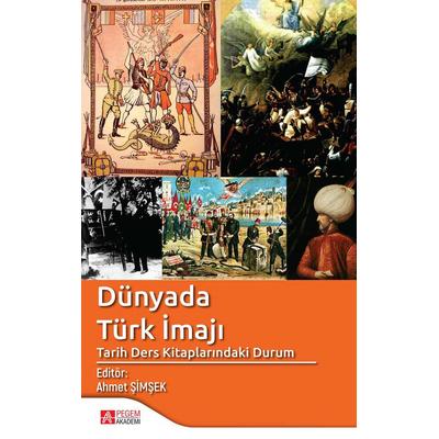 Pegem Akademi Dünyada Türk İmajı