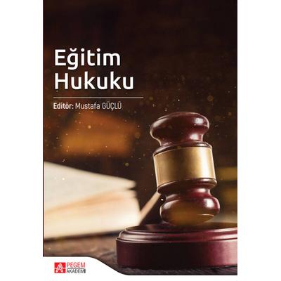 Pegem Akademi Eğitim Hukuku  Mustafa Güçlü