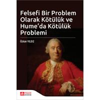 Pegem Akademi Felsefi Bir Problem Olarak Kötülük ve Hume'da Kötülük Problemi