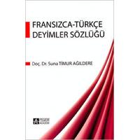 Pegem Akademi Fransızca Türkçe Deyimler Sözlüğü