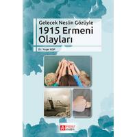 Pegem Akademi Gelecek Neslin Gözüyle 1915 Ermeni Olayları