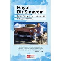 Pegem Akademi Hayat Bir Sınavdır Sınav Kaygısı ve Motivasyon