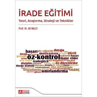 Pegem Akademi İrade Eğitimi Teori Araştırma Strateji ve Teknikler