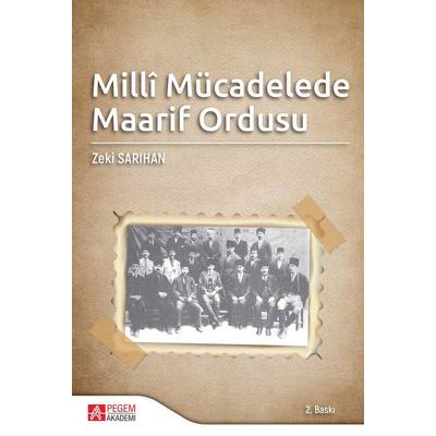 Pegem Akademi Millî Mücadelede Maarif Ordusu