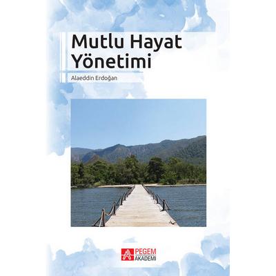 Pegem Akademi Mutlu Hayat Yönetimi