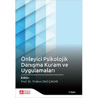 Pegem Akademi Önleyici Psikolojik Danışma Kuram ve Uygulamaları