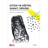 Pegem Akademi Otizm ve Eğitim, Sanat, Mekan