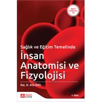 Pegem Akademi Sağlık ve Eğitim Temelinde İnsan Anatomisi ve Fizyolojisi