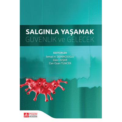 Pegem Akademi Salgınla Yaşamak Güvenlik ve Gelecek