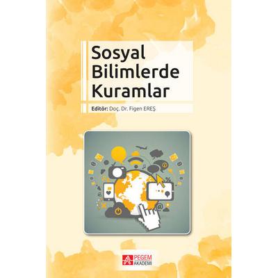 Pegem Akademi Sosyal Bilimlerde Kuramlar