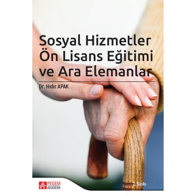 Pegem Akademi Sosyal Hizmetler Ön Lisans Eğitimi ve Ara Elemanlar