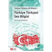 Pegem Akademi Türkiye Türkçesi Dil Bilgisi I Türkiye Türkçesi Ses Bilgisi