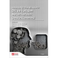 Pegem Akademi Yetersizliği Olan Bireylerin Dil ve İletişim Becerilerinin Desteklenmesi