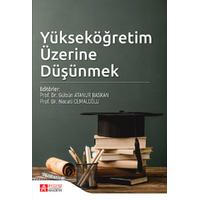 Pegem Akademi Yükseköğretim Üzerine Düşünmek