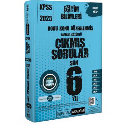 Pegem Yayınları 2025 KPSS Eğitim Bilimleri Konu Konu Düzenlenmiş Tamamı Çözümlü Çıkmış Sorular Son 6 Yıl