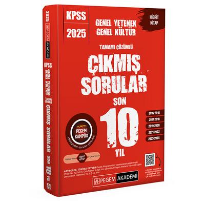 Pegem Yayınları 2025 KPSS Genel Yetenek Genel Kültür Tamamı Çözümlü Çıkmış Sorular Son 10 Yıl