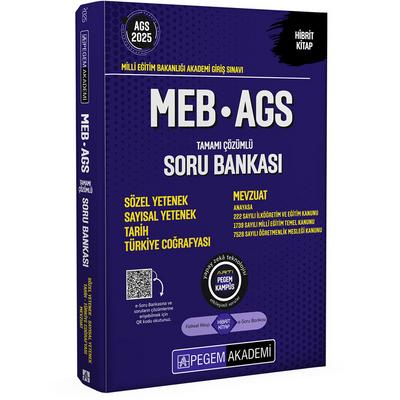 Pegem Yayınları 2025 MEB-AGS Soru Bankası Tamamı Çözümlü Sözel Yetenek-Sayısal Yetenek-Tarih-Türkiye Coğrafyası-Mevzuat