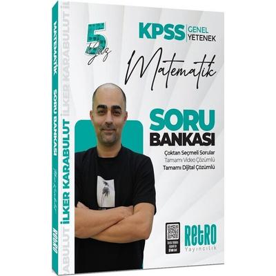 Retro Yayıncılık KPSS Genel Yetenek Matematik Soru Bankası