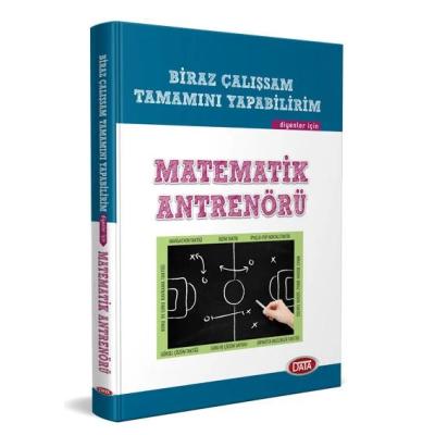 Data Yayınları Biraz Çalışsam Tamamını Yapabilirim Diyenler İçin Matematik Antrenörü