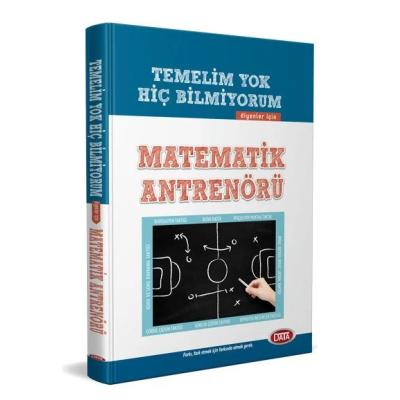 Data Yayınları Temelim Yok Hiç Bilmiyorum Diyenler İçin Matematik Antrenörü