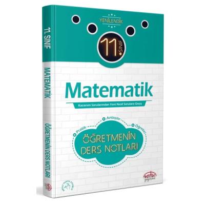 Editör Yayınları 11. Sınıf Matematik Öğretmenin Ders Notları