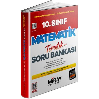 Miray Yayınları 10. Sınıf Matematik Tematik Soru Bankası